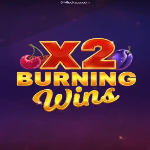 Experience Thrills and Wins with BurningWinsX2 on 644Luck